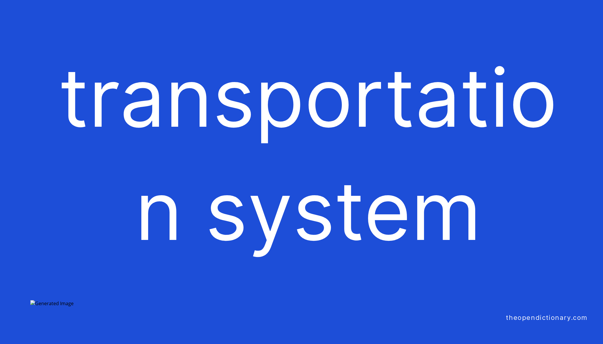 transportation-system-meaning-of-transportation-system-definition